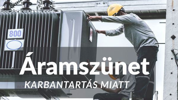 Karbantartás miatt több külterületi helyszínt is érint az áramszünet