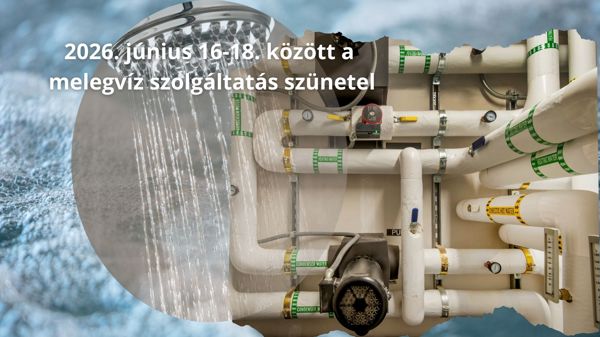 Három napig szünetel a melegvíz-szolgáltatás